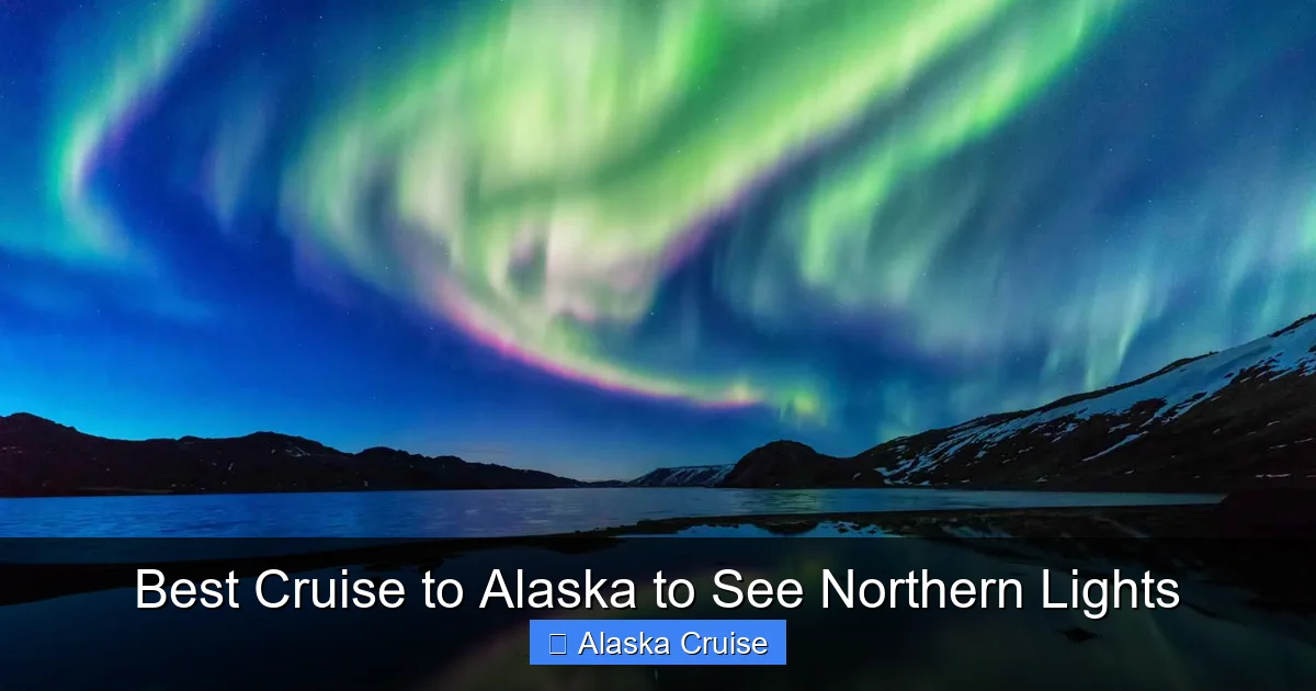 Best Cruise to Alaska to See Northern Lights