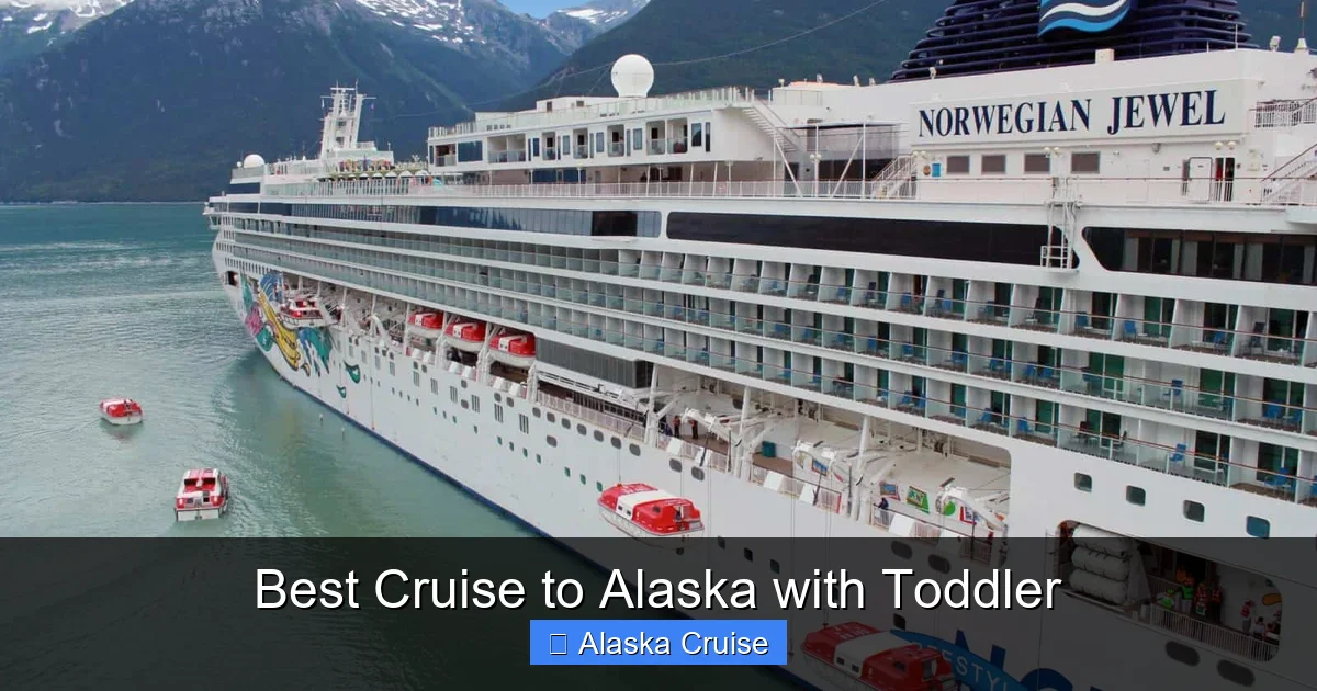 Best Cruise to Alaska with Toddler