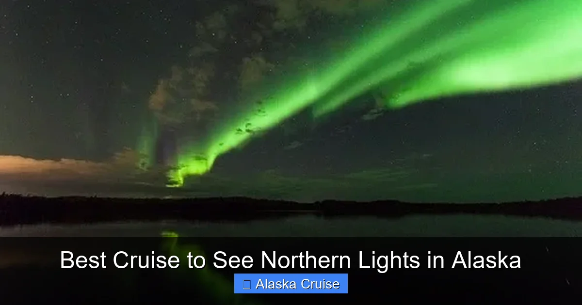 Best Cruise to See Northern Lights in Alaska