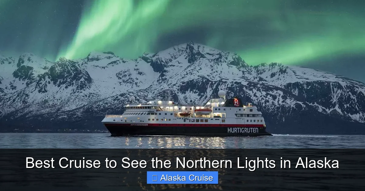 Best Cruise to See the Northern Lights in Alaska