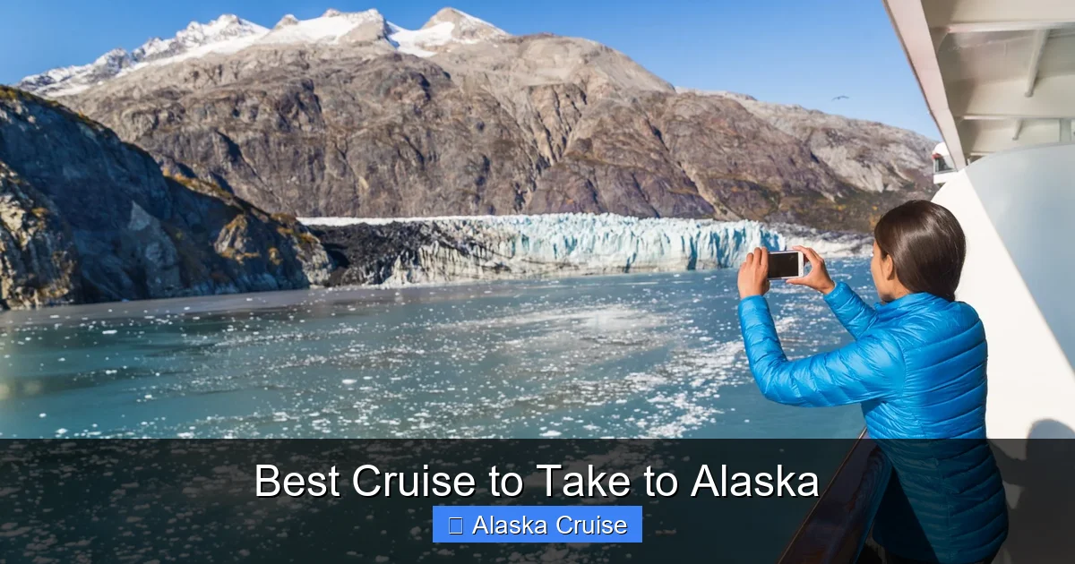 Best Cruise to Take to Alaska