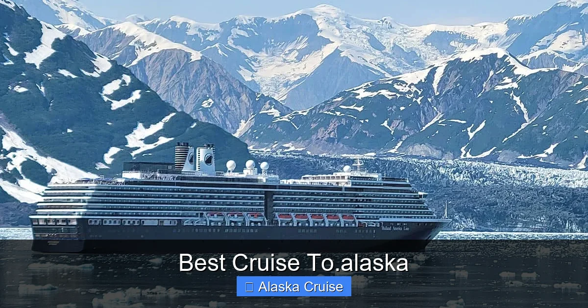 Best Cruise To.alaska