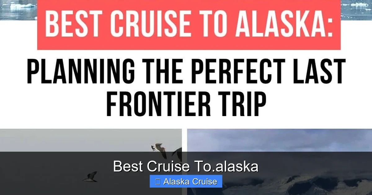 Best Cruise To.alaska