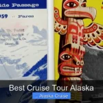 Best Cruise Tour Alaska