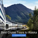 Best Cruise Tours to Alaska
