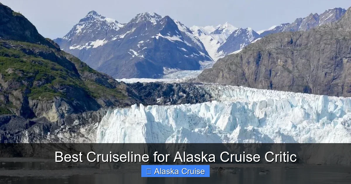 Best Cruiseline for Alaska Cruise Critic