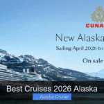 Best Cruises 2026 Alaska