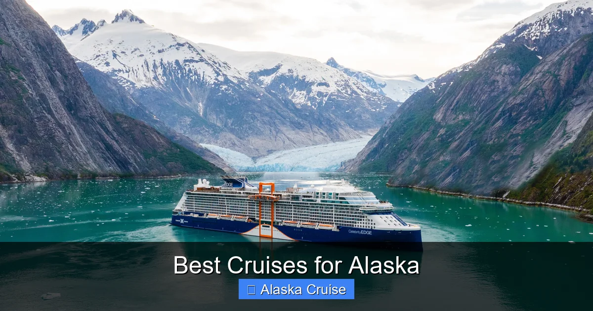 Best Cruises for Alaska