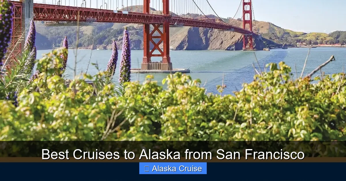 Best Cruises to Alaska from San Francisco