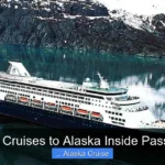 Best Cruises to Alaska Inside Passage