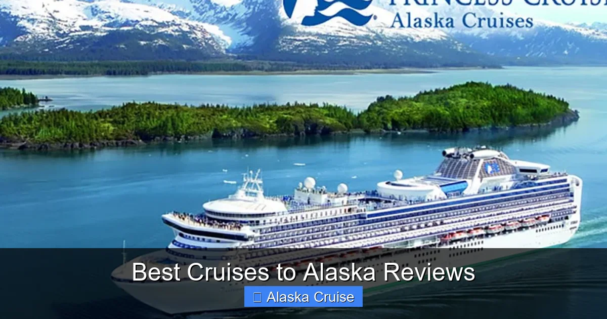 Best Cruises to Alaska Reviews