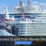 Best Cruises to and from Alaska Sept 2026