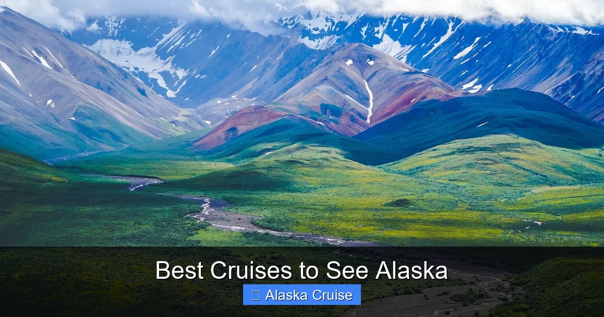 Best Cruises to See Alaska