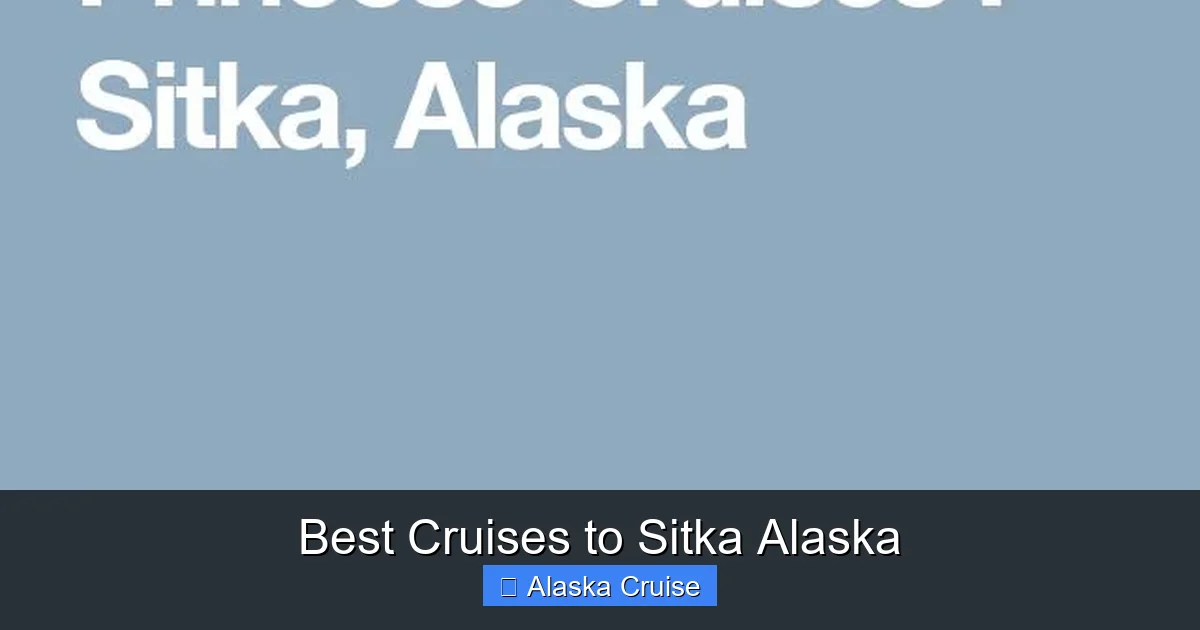 Best Cruises to Sitka Alaska