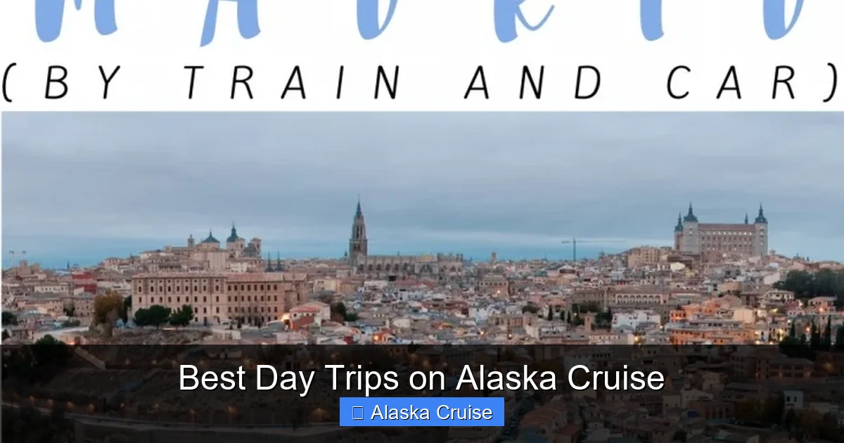 Best Day Trips on Alaska Cruise
