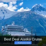 Best Deal Alaska Cruise