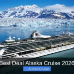 Best Deal Alaska Cruise 2026