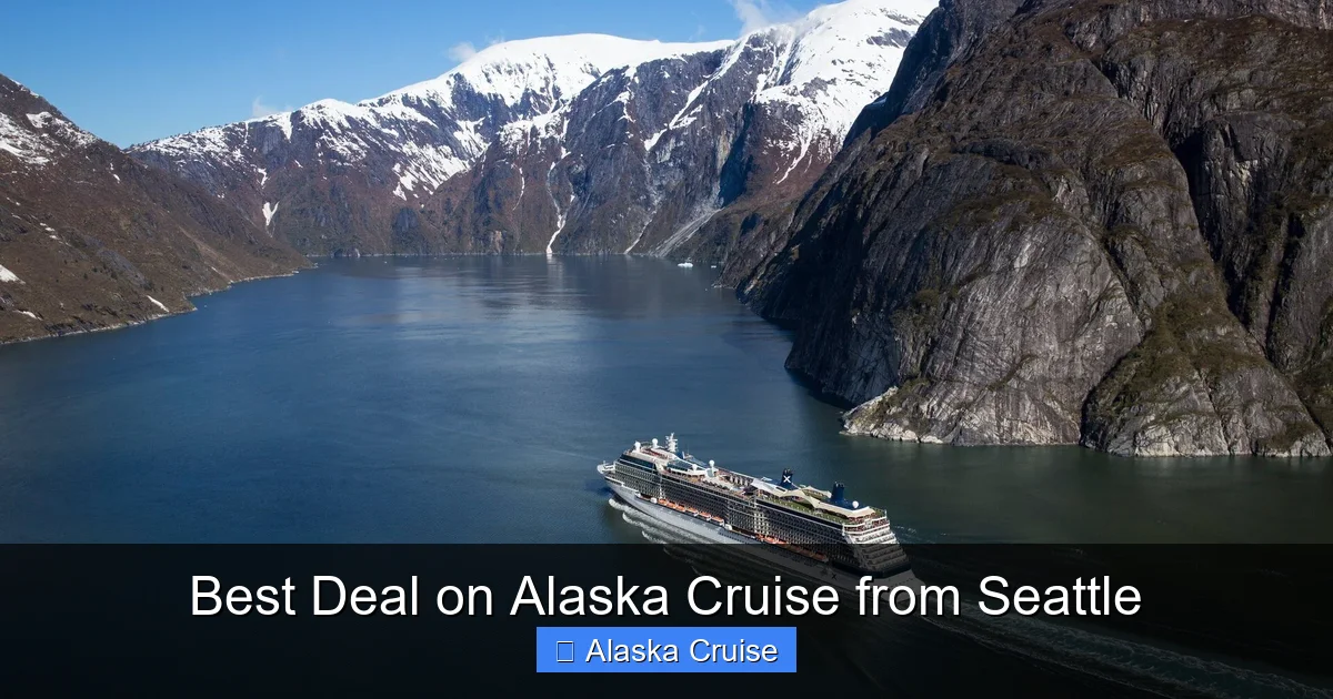 Best Deal on Alaska Cruise from Seattle