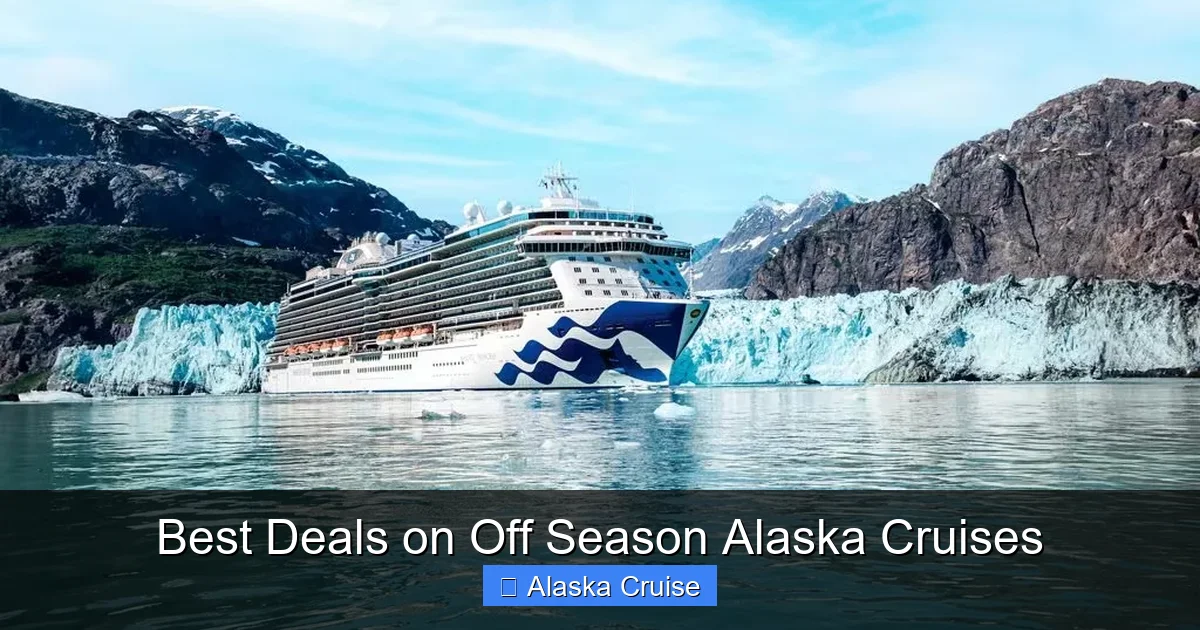 Best Deals on Off Season Alaska Cruises