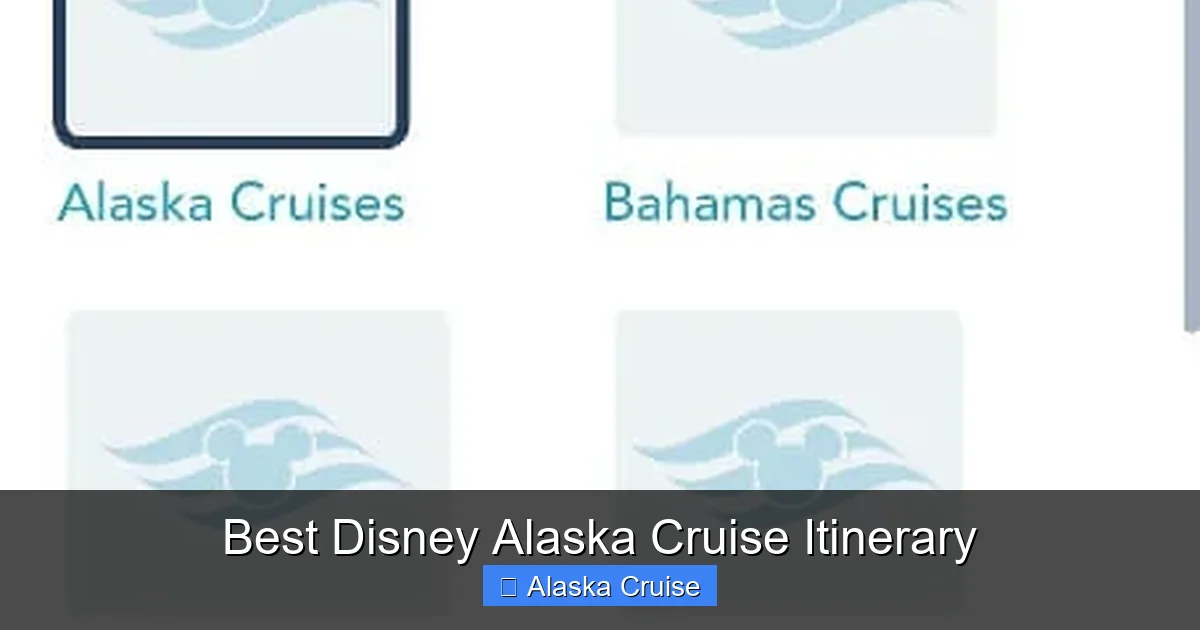 Best Disney Alaska Cruise Itinerary