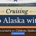 Best Excursions on Celebrity Alaska Cruise