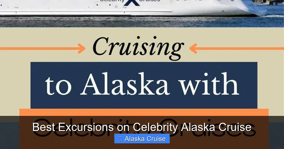 Best Excursions on Celebrity Alaska Cruise