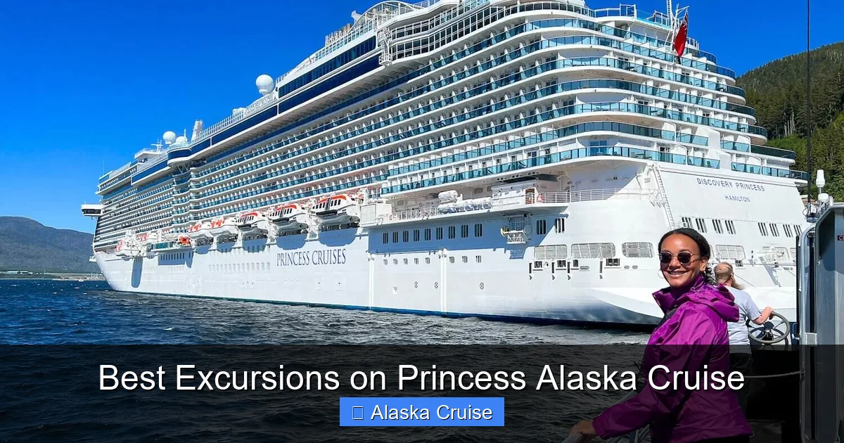 Best Excursions on Princess Alaska Cruise