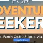 Best Family Cruise Ships to Alaska
