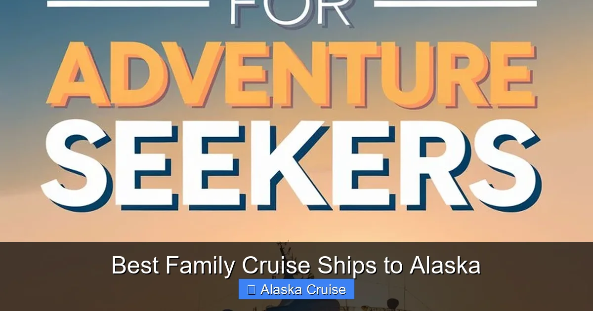 Best Family Cruise Ships to Alaska