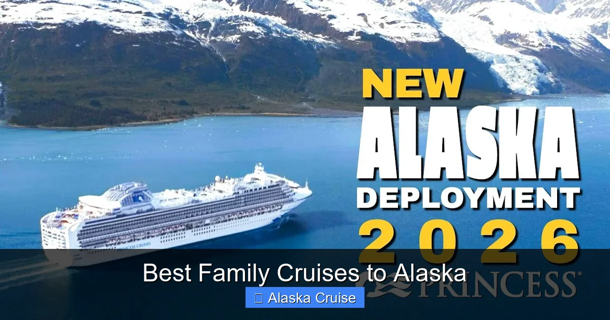 Best Family Cruises to Alaska