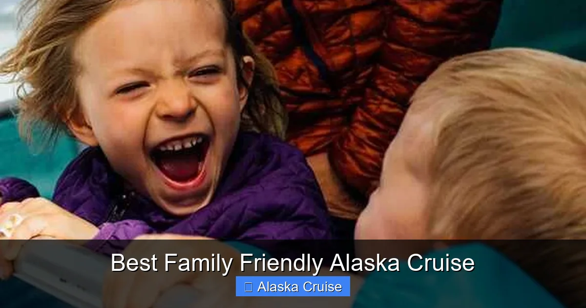 Best Family Friendly Alaska Cruise