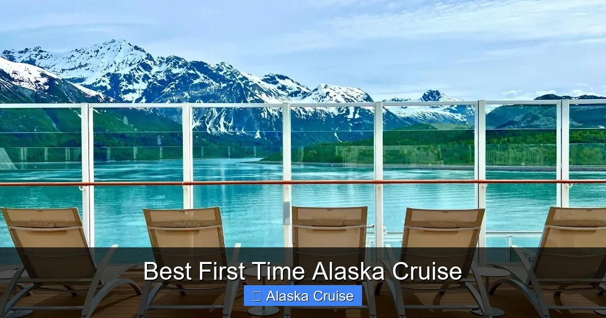 Best First Time Alaska Cruise