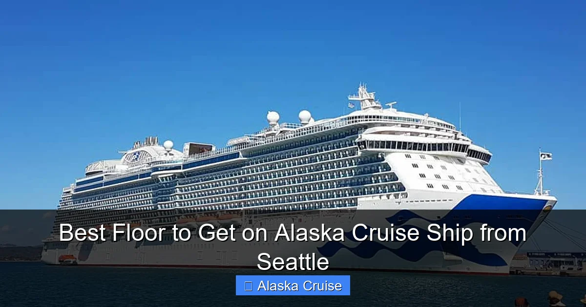 Best Floor to Get on Alaska Cruise Ship from Seattle