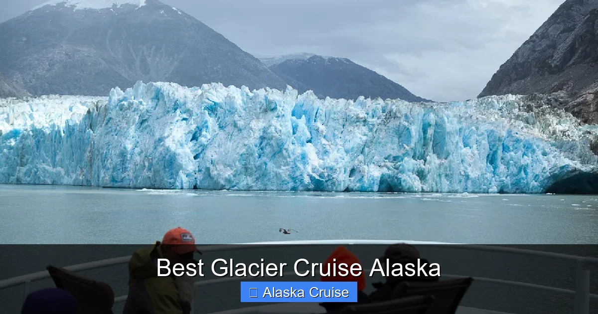 Best Glacier Cruise Alaska