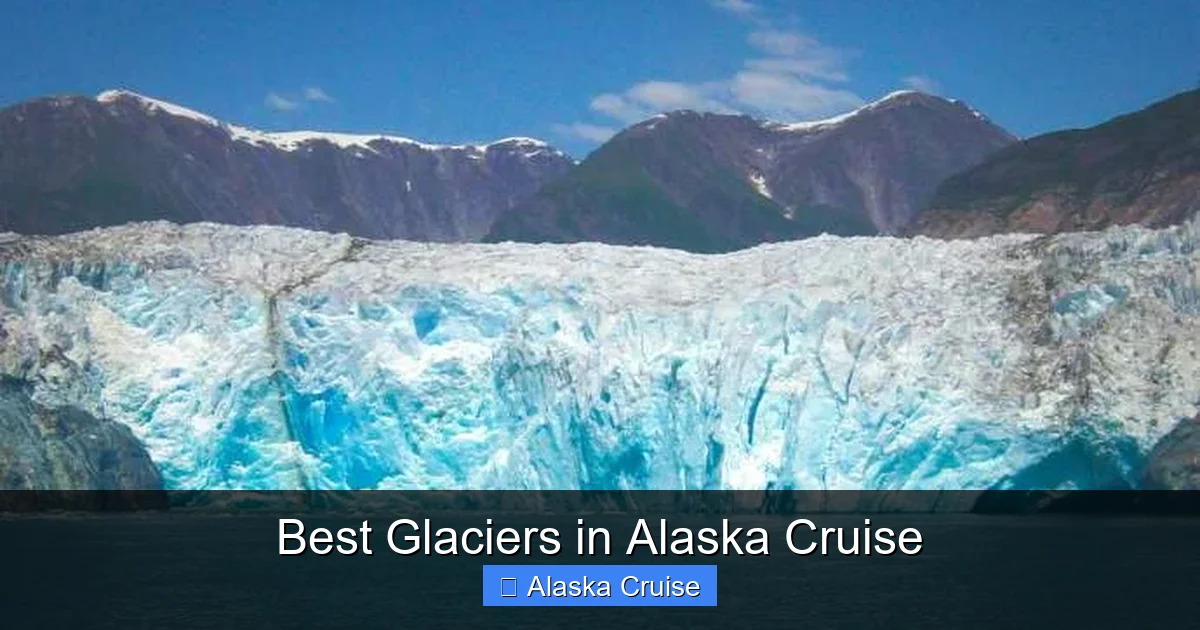 Best Glaciers in Alaska Cruise
