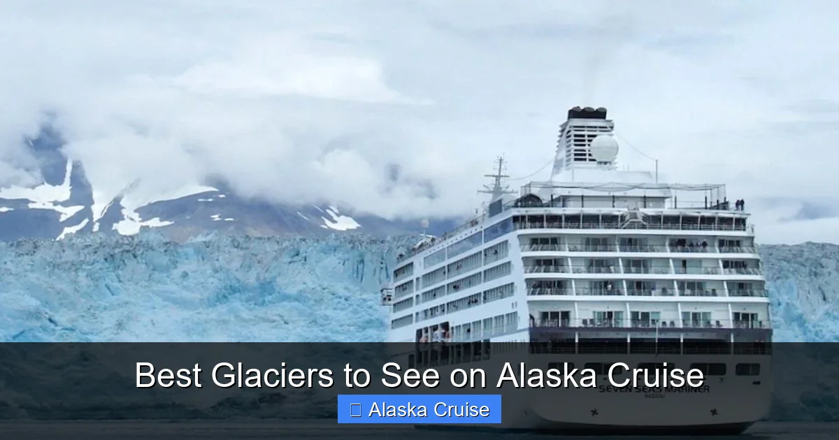 Best Glaciers to See on Alaska Cruise
