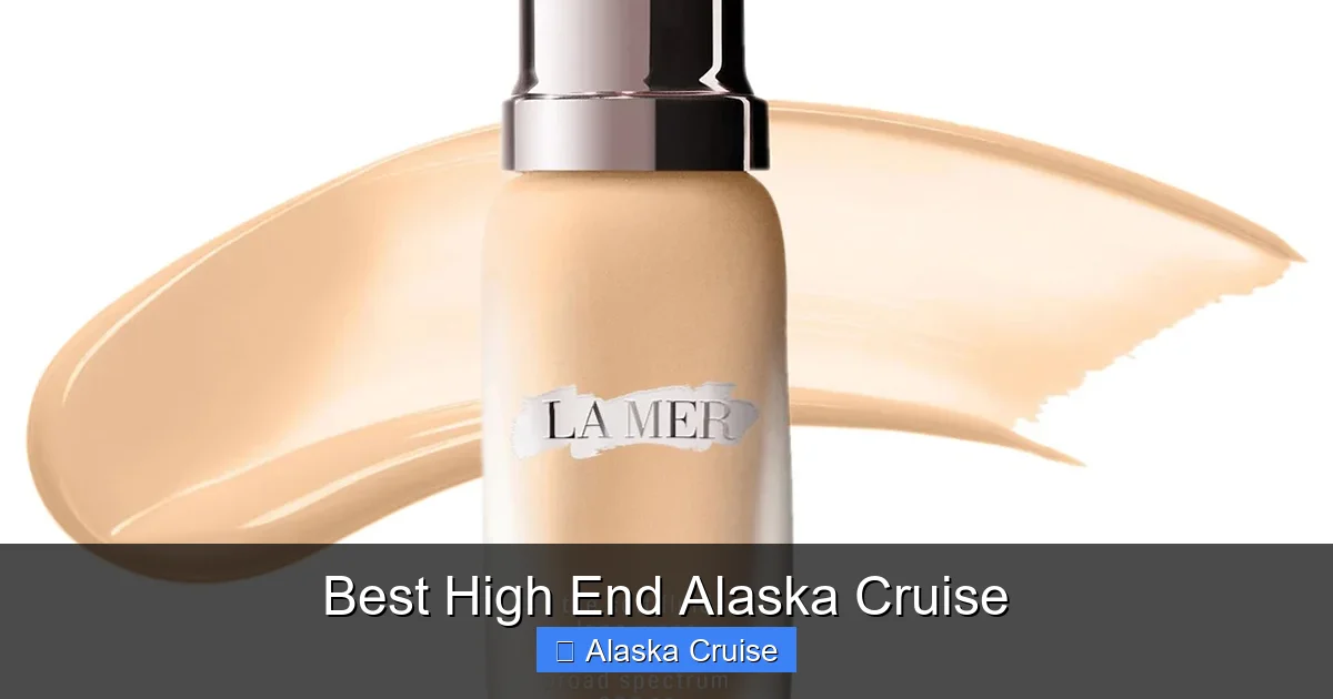 Best High End Alaska Cruise