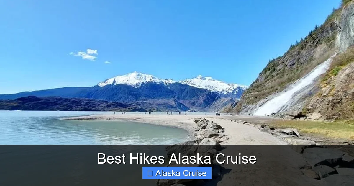 Best Hikes Alaska Cruise