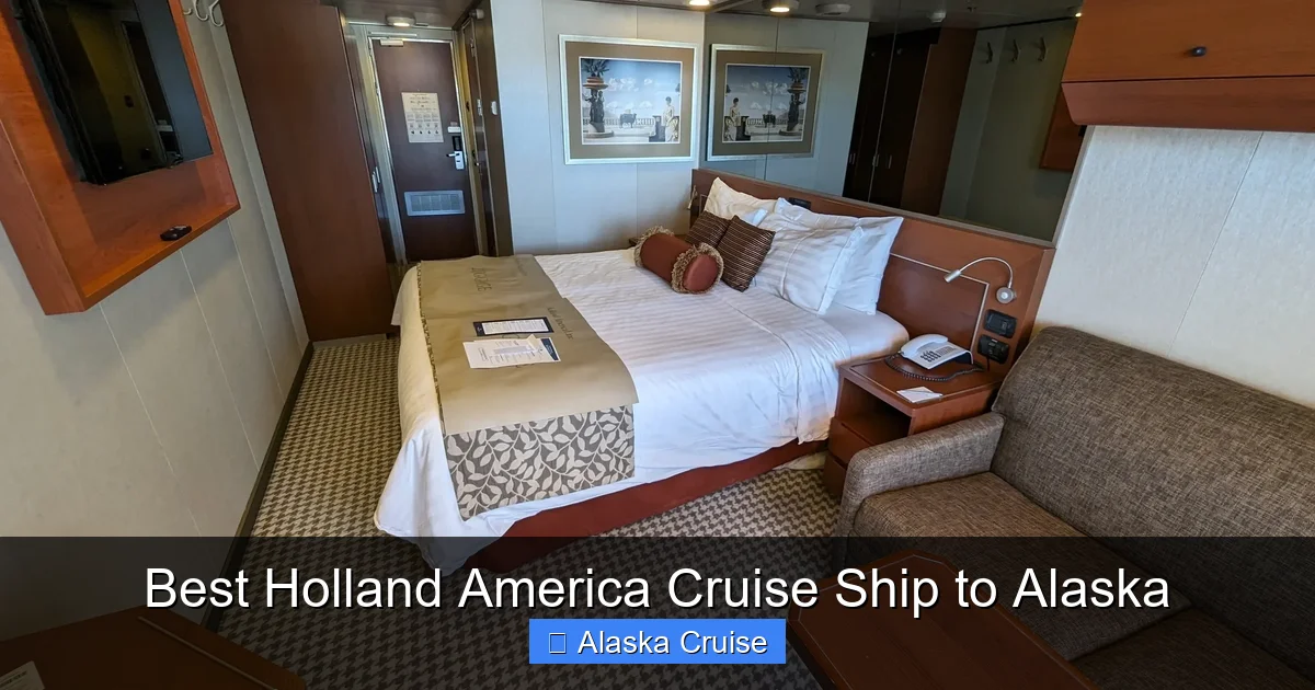 Best Holland America Cruise Ship to Alaska