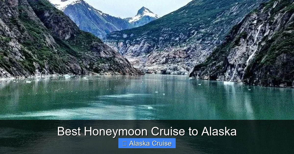 Best Honeymoon Cruise to Alaska