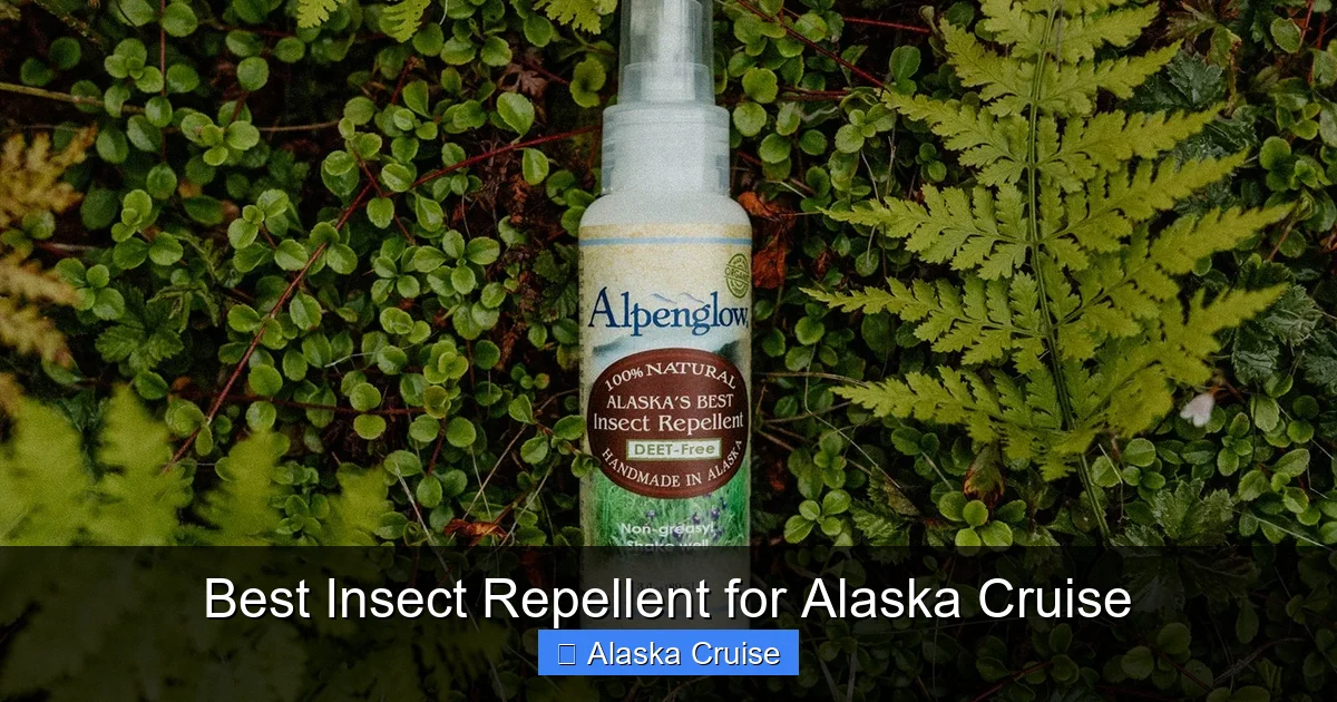 Best Insect Repellent for Alaska Cruise