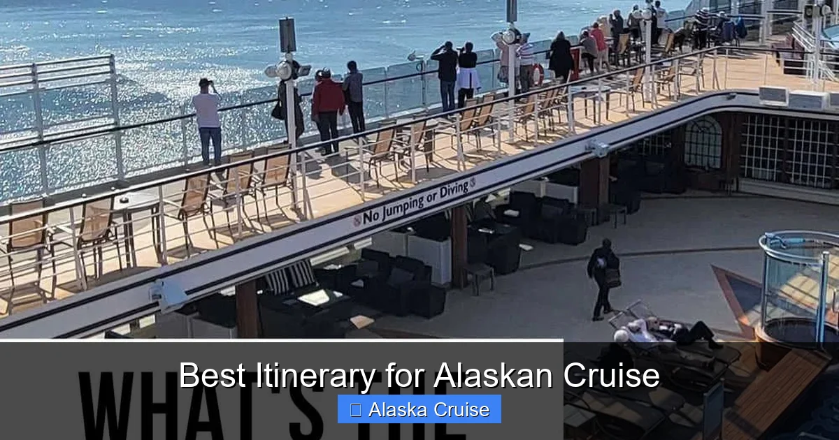 Best Itinerary for Alaskan Cruise