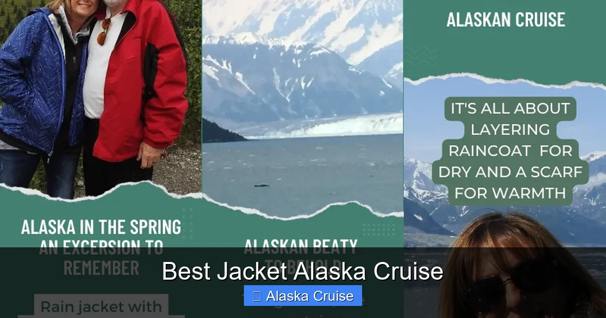 Best Jacket Alaska Cruise
