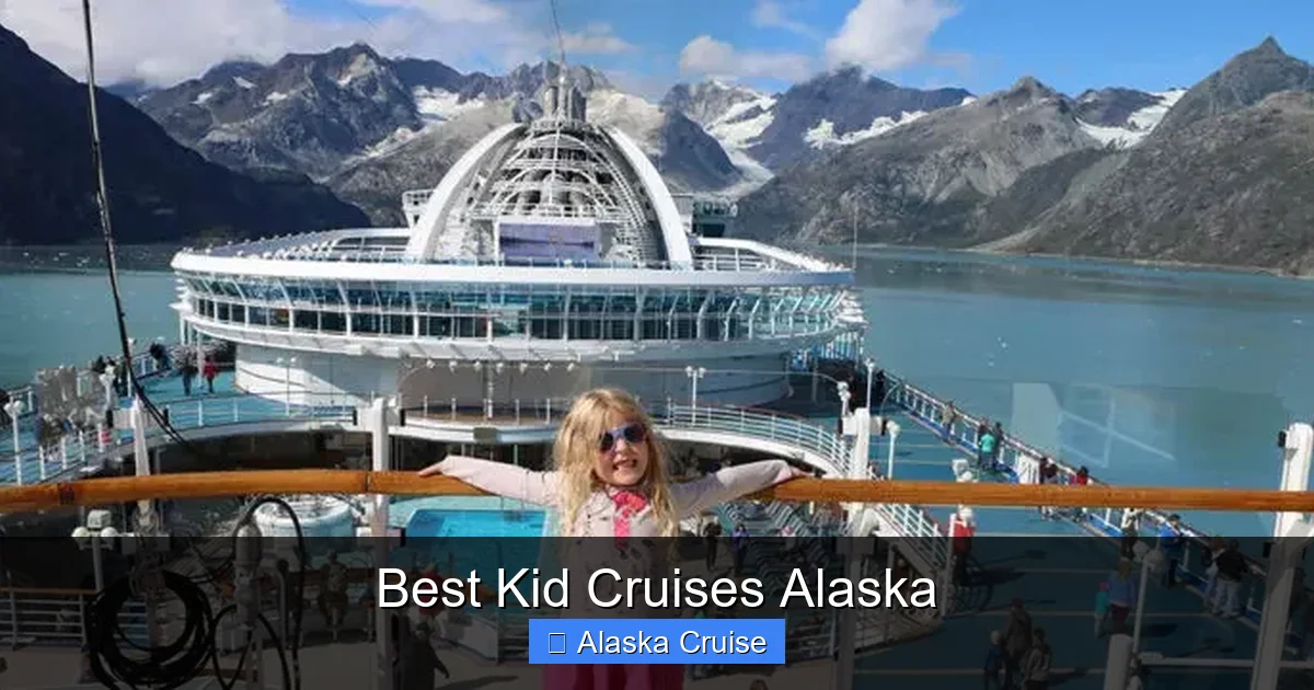 Best Kid Cruises Alaska