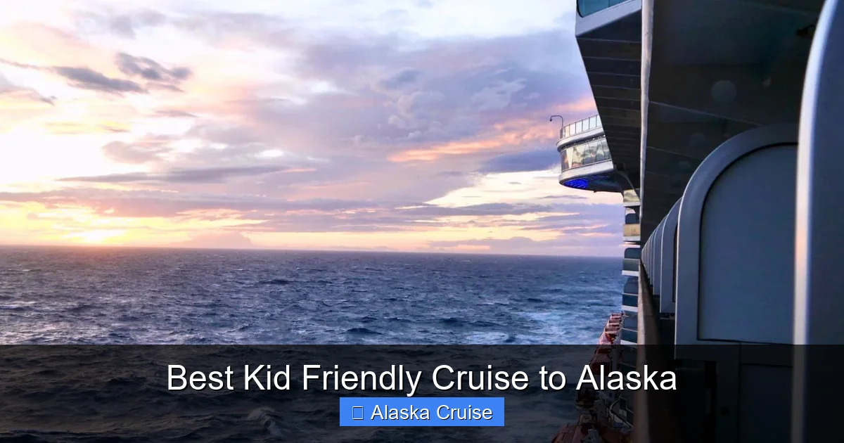 Best Kid Friendly Cruise to Alaska
