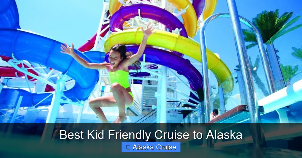 Best Kid Friendly Cruise to Alaska