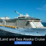 Best Land and Sea Alaska Cruise 2026