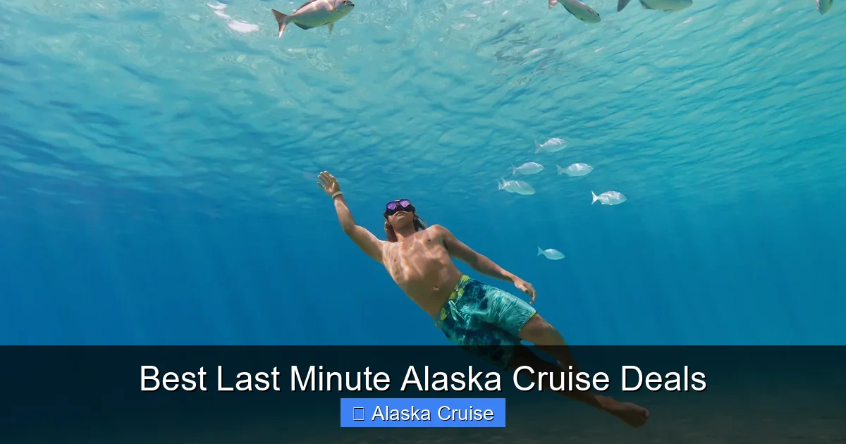 Best Last Minute Alaska Cruise Deals