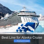 Best Line for Alaska Cruise