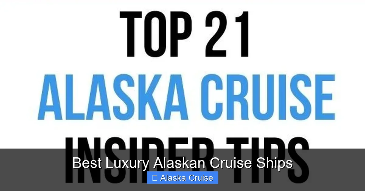Best Luxury Alaskan Cruise Ships